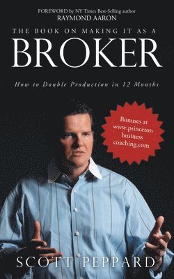 The Book on Making It as a Broker 1