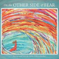 bokomslag On the Other Side of Fear