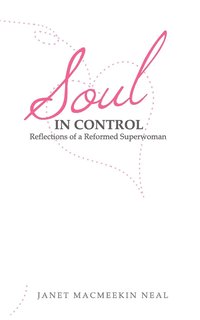 bokomslag Soul in Control
