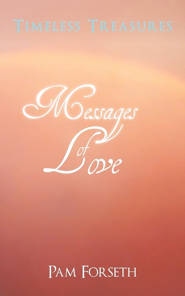 Pam Forseth - Timeless Treasures, Häftad