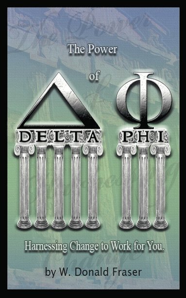 bokomslag The Power of Delta Phi