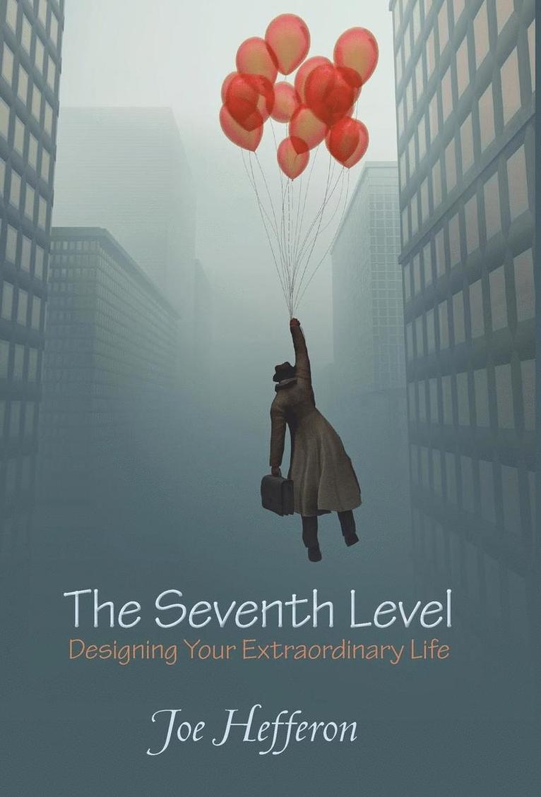 Joe Hefferon - Seventh Level, Inbunden