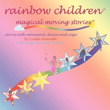 bokomslag Rainbow Children(r)-Magical Moving Stories