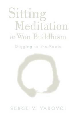 bokomslag Sitting Meditation in Won Buddhism