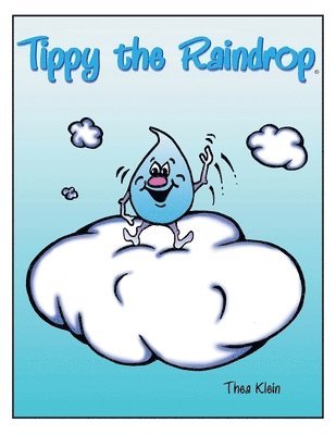 bokomslag Tippy The Raindrop