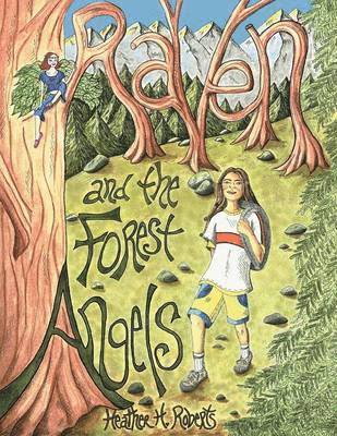 Raven and the Forest Angels 1