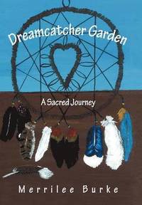 bokomslag Dreamcatcher Garden