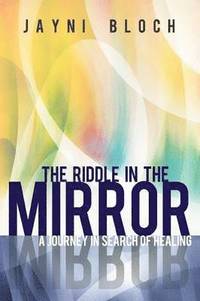 bokomslag The Riddle in the Mirror