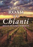 The Road to Chianti 1