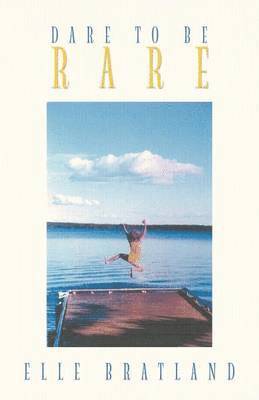 Dare to Be Rare 1