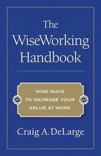 bokomslag The WiseWorking Handbook