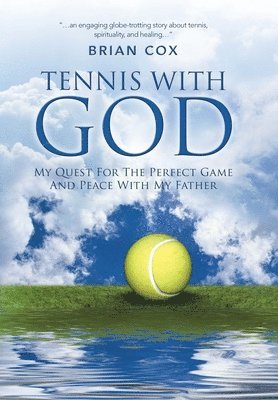 bokomslag Tennis with God