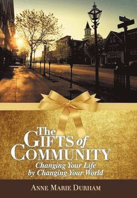 The Gifts of Community 1