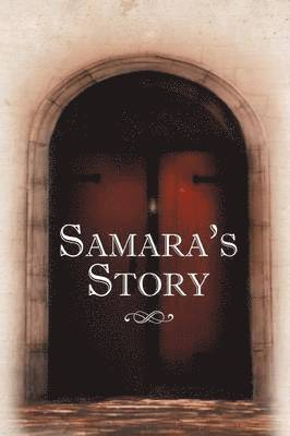 Samara's Story 1