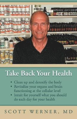 Take Back Your Health 1