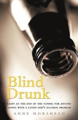 Blind Drunk 1