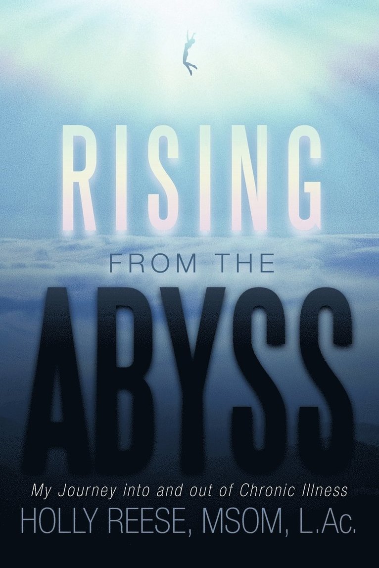 Holly Reese Msom L Ac, Holly Reese Msom L. Ac - Rising from the Abyss, Häftad