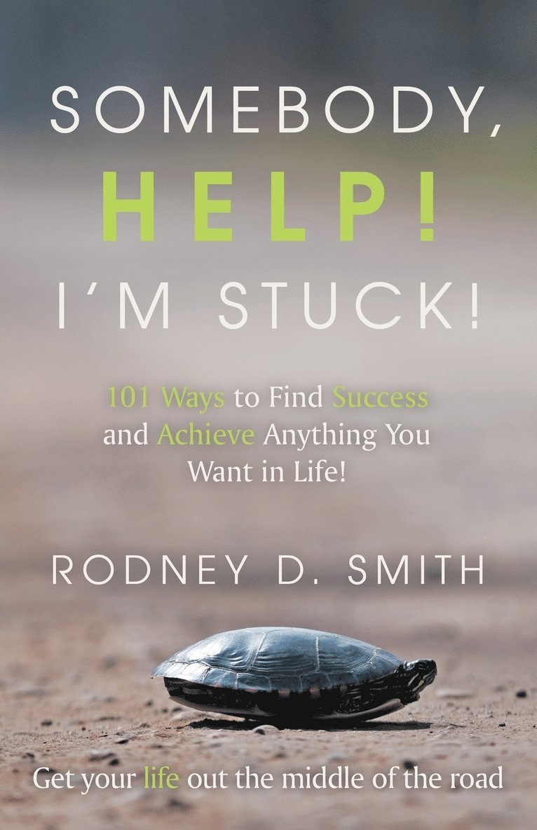 Somebody, Help! I'm Stuck! 1