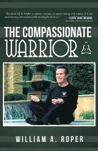 bokomslag The Compassionate Warrior