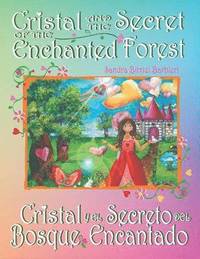 bokomslag Cristal and the Secret of the Enchanted Forest