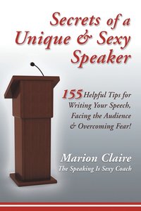 bokomslag Secrets of a Unique & Sexy Speaker