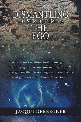 Dismantling the Structure of the Ego 1