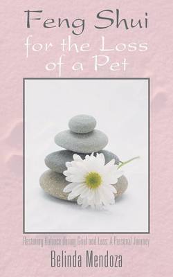 bokomslag Feng Shui for the Loss of a Pet