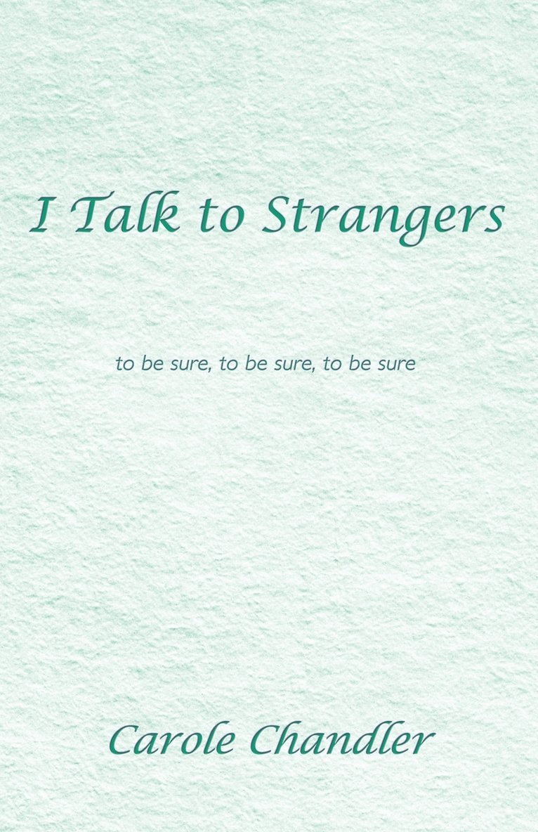 I Talk to Strangers 1