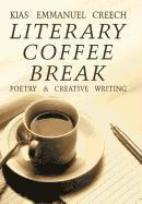 Kias Emmanuel Creech - Literary Coffee Break, Inbunden