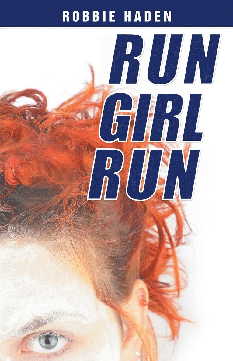 Run Girl Run 1