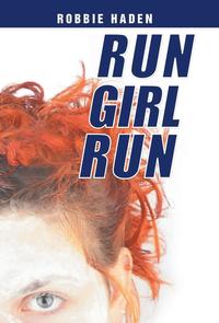 bokomslag Run Girl Run