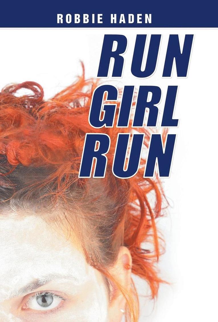 Run Girl Run 1