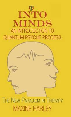 bokomslag Into Minds-An Introduction to Quantum Psyche Process