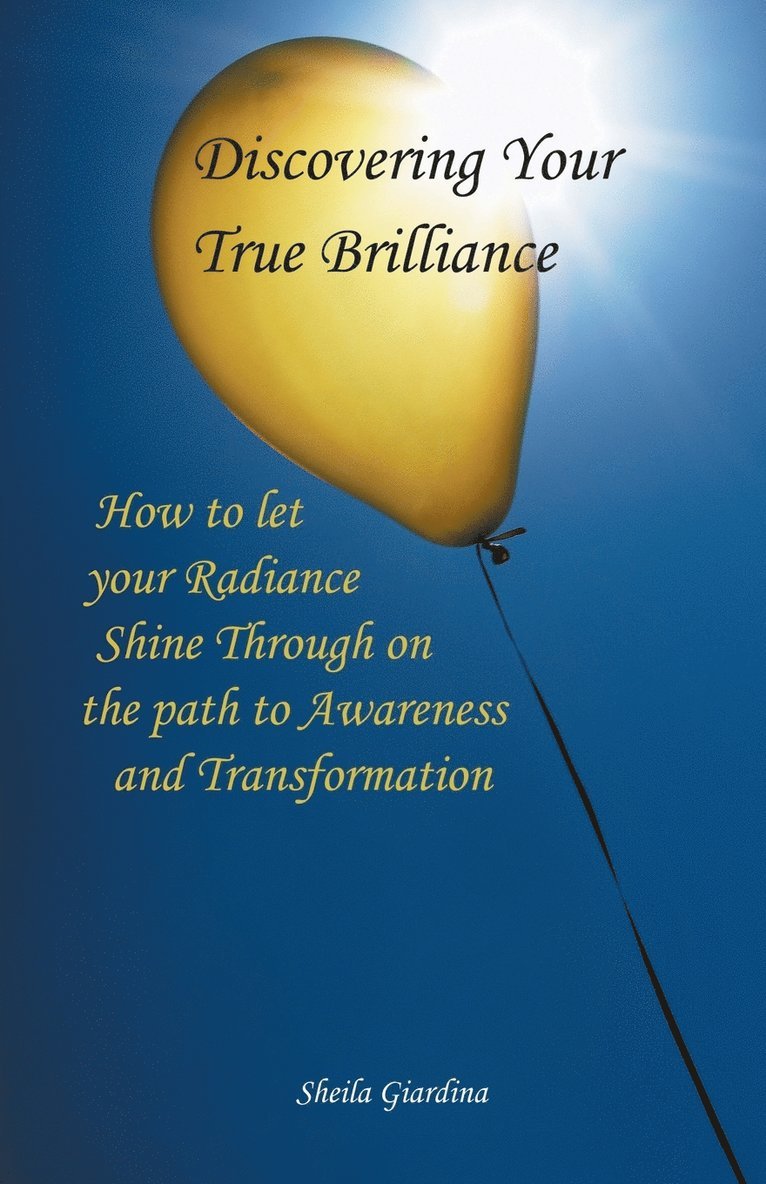 Discovering Your True Brilliance 1