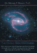 Michael F Bohley, Michael F Bohley Th D, Michael F. Bohley, Michael F. Bohley Th D., Dr Michael F. Bohley Th D. - Cyclic God Hypothesis, Inbunden