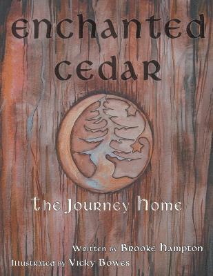 bokomslag Enchanted Cedar