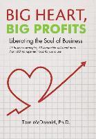 Big Heart, Big Profits