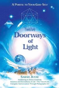 bokomslag Twelve Doorways of Light