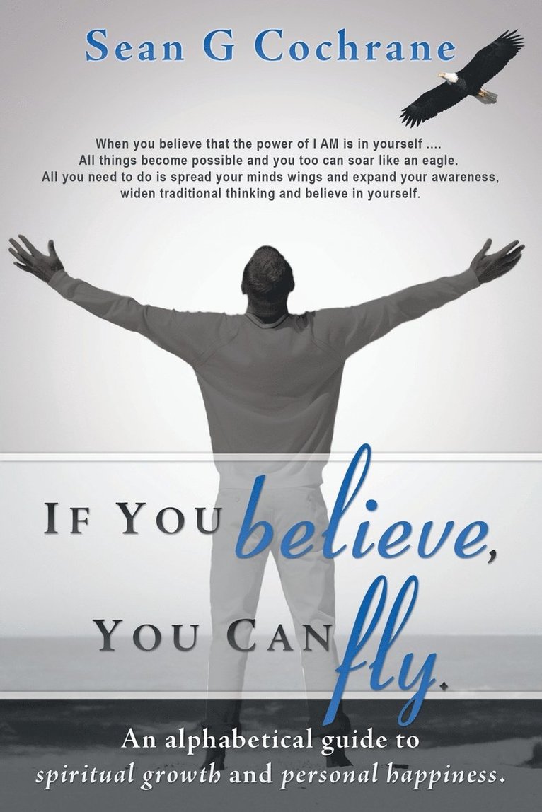If You Believe, You Can Fly. 1