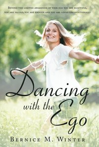 bokomslag Dancing with the Ego