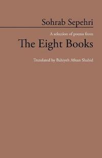 bokomslag Sohrab Sepehri: A Selection of Poems from the Eight Books