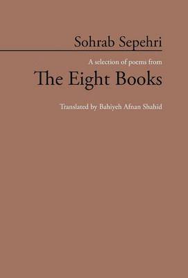 bokomslag Sohrab Sepehri: A Selection of Poems from the Eight Books