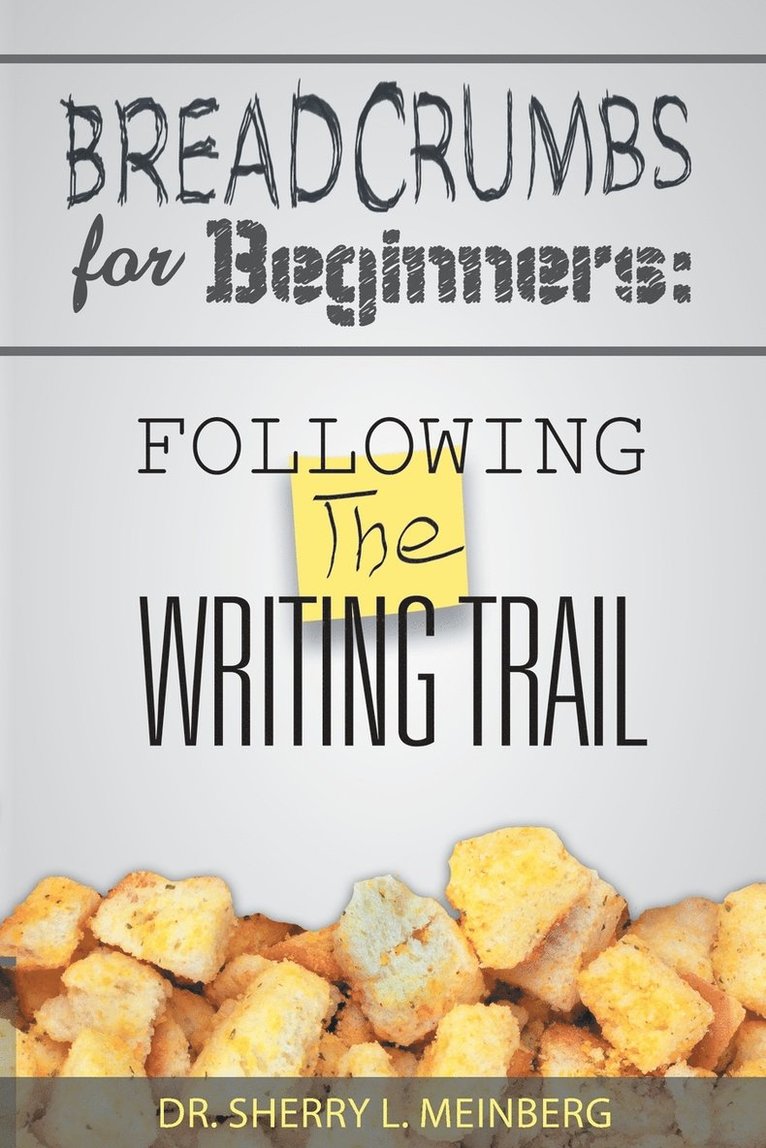 Breadcrumbs for Beginners 1