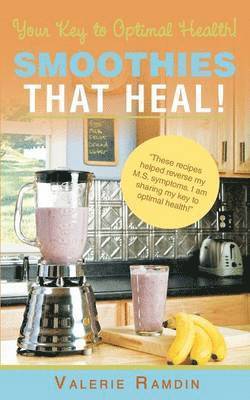 bokomslag Smoothies That Heal!