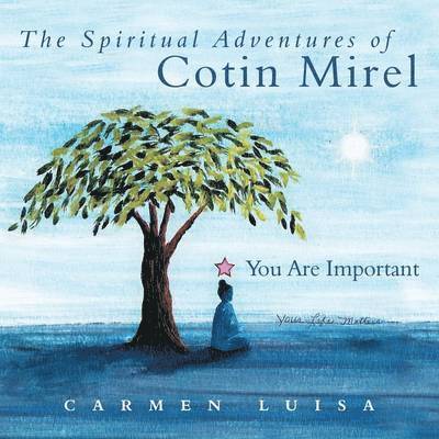 The Spiritual Adventures of Cotin Mirel 1