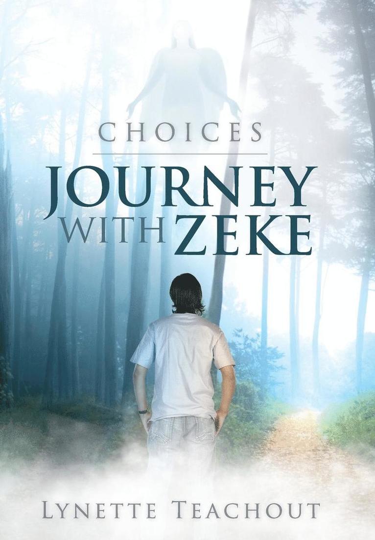 Journey with Zeke 1