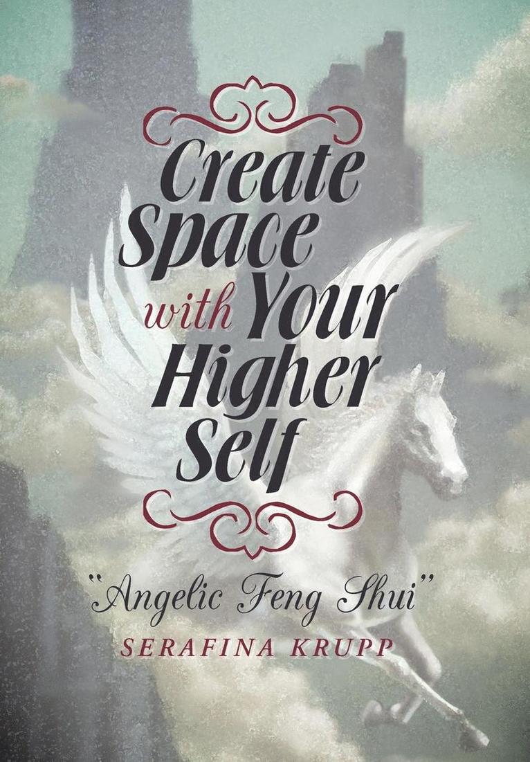 Create Space with Your Higher Self 1