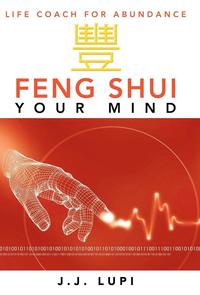 bokomslag Feng Shui Your Mind