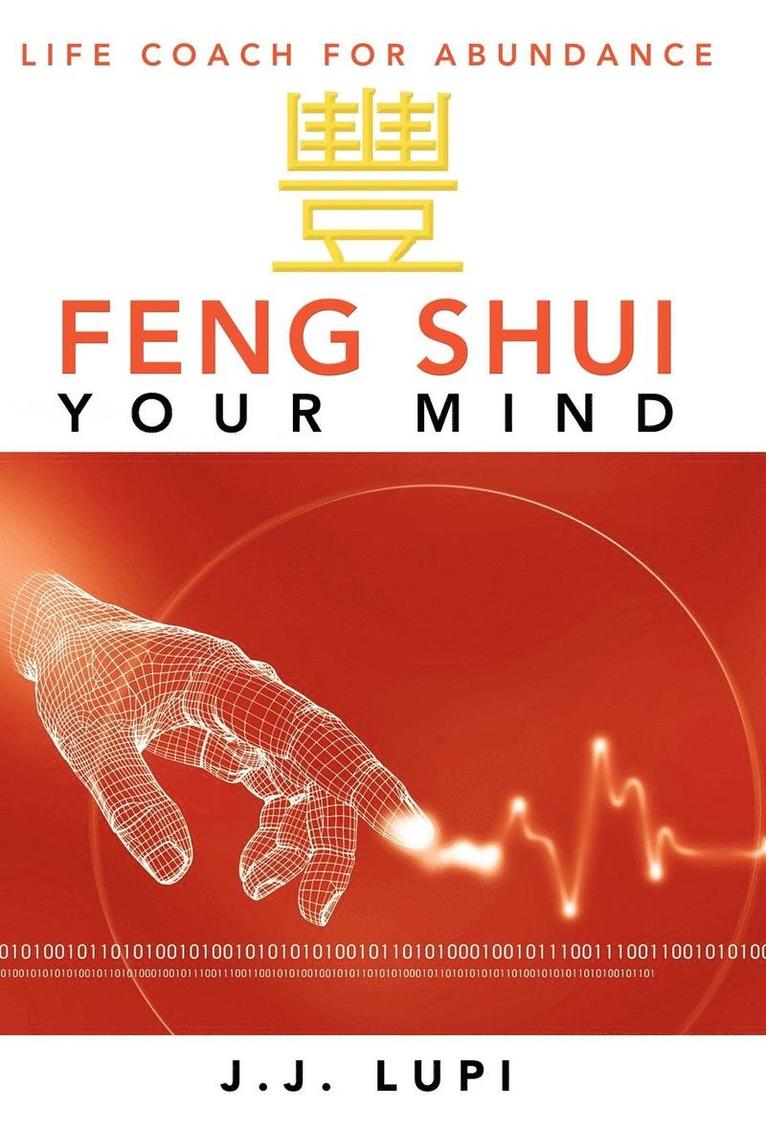 Feng Shui Your Mind 1