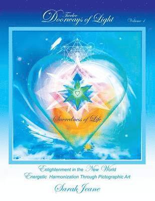 Twelve Doorways of Light Volume 1 1